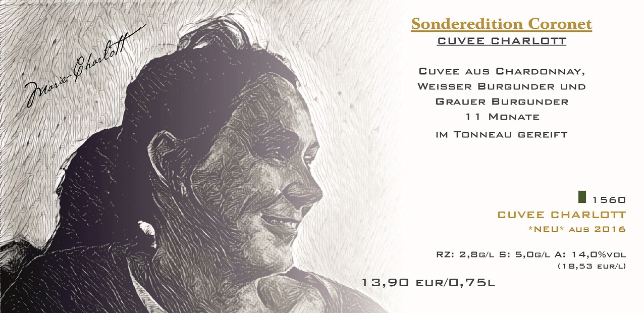 <br>2016er CORONET  CUVEÉ  CHARLOTT TROCKEN Rheinhessen  Qualitätswein   0,75 L<br>